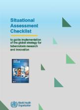Situational assessment checklist to guide implementation of the global strategy for tuberculosis research and innovation